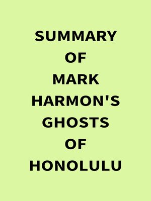 cover image of Summary of Mark Harmon's Ghosts of Honolulu